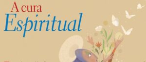 Notícias Proluz Ed 99 - A cura espiritual